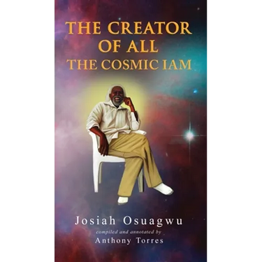 The Creator of All - The Cosmic Iam