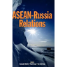 ASEAN-Russia Relations