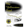 Introducing the Yellowstone Trail: A Good Road from Plymouth Rock to Puget Sound
