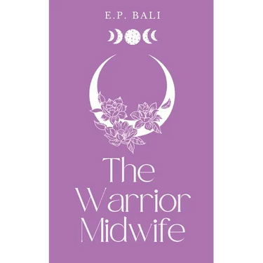 The Warrior Midwife (Pastel Edition)