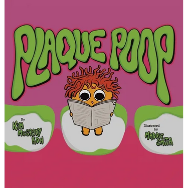 Plaque Poop