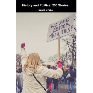 History and Politics: 250 Stories
