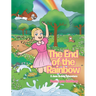 The End of the Rainbow: A Jane Brown Adventure