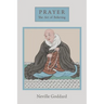 Prayer: The Art of Believing