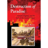 Destruction of Paradise: Triumph, Tragedy, and the Sack of the Summer Palace
