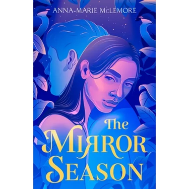 The Mirror Season