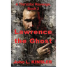 Lawrence the Ghost: Thirst for Revenge, Book 3