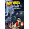 Adventures of Charlie: A 6th Grade Gamer #1: A 6th Grade Gamer
