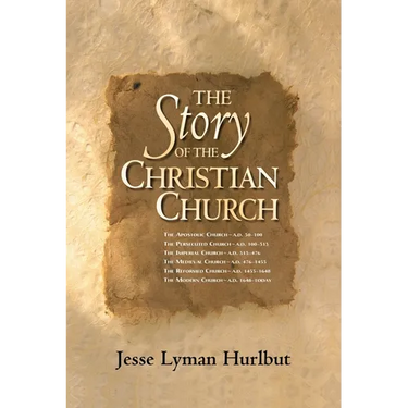 The Story of the Christian Church