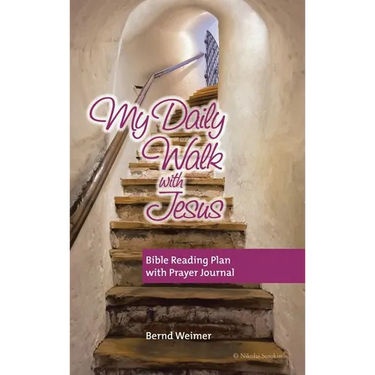 My Daily Walk with Jesus: Bible Reading Plan with Prayer Journal