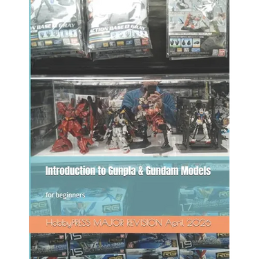 Introduction to Gunpla & Gundam Models: for beginners