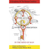 THE KEYS to the DOORS OF PERCEPTION: A Portrait of the Artist IN THE MIND OF MAN