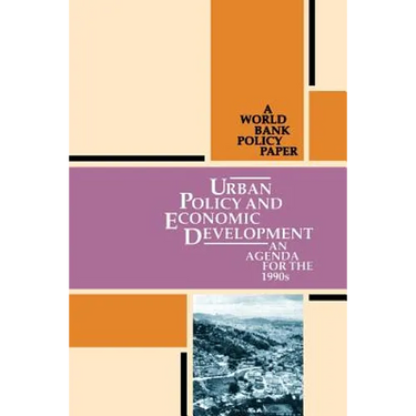 Urban Policy and Economic Development: An Agenda for the 1990s