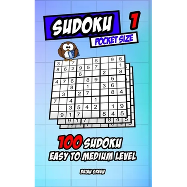 Sudoku pocket size 1: 100 sudoku easy to medium level