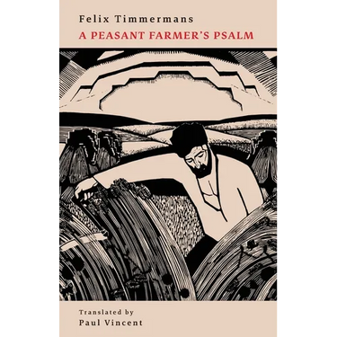 A Peasant Farmer's Psalm