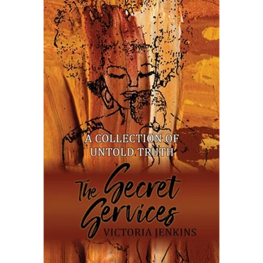The Secret Services: A Collection of Untold Truth