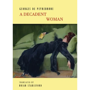 A Decadent Woman
