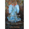 Guidebook to Angel Talk: Learning to Communicate with Angels and Other Divine Beings!