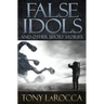 False Idols and Other Short Stories