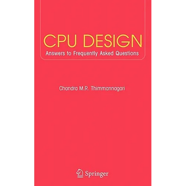 CPU Design: Answers to Frequently Asked Questions