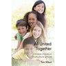 All United Together: Christian Ministry in Multi-Cultural Schools