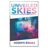Unveiled Skies