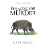 Foraging for Murder