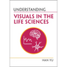 Understanding Visuals in the Life Sciences