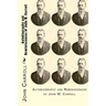Autobiography and Reminiscences of John W. Carroll