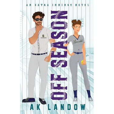Off Season: A Baseball & Softball Romantic Comedy