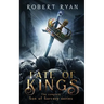 Fate of Kings: The Complete Son of Sorcery Trilogy