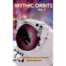 Mythic Orbits Volume 2: Best Speculative Fiction by Christian Authors