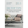100 Top Tips to Stage your Home and See it Sell