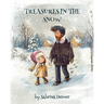Treasures in the Snow