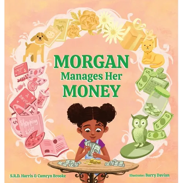 Morgan Manages Her Money