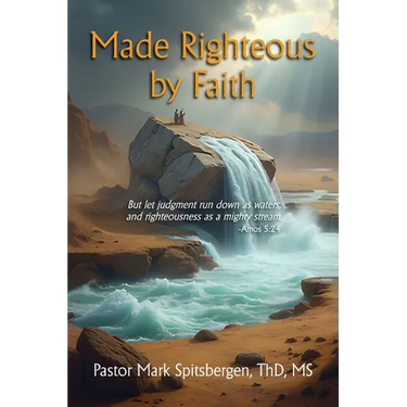 Made Righteous by Faith