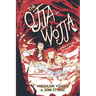 The Ojja-Wojja: A Graphic Novel