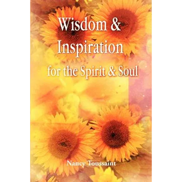 Wisdom & Inspiration for the Spirit and Soul