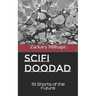 Scifi Doodad: 15 Shorts of the Future