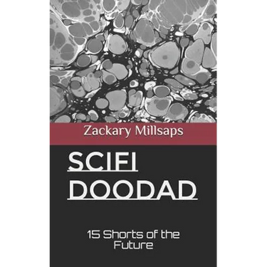 Scifi Doodad: 15 Shorts of the Future
