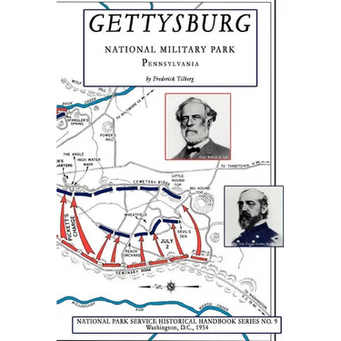 Gettysburg - National Military Park: NPS Historical Handbook Series No. 9
