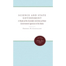 Science and State Government: A Study of the Scientific Activities of State Government and Agencies in Six States