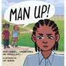 Man Up!