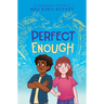 Perfect Enough