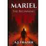 Mariel: The Beginning: The Beginning