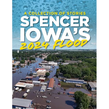 Spencer Iowa's 2024 Flood