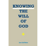 Knowing the Will of God