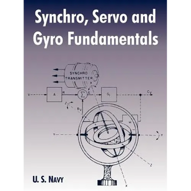 Synchro, Servo and Gyro Fundamentals