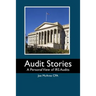 Audit Stories: A Personal View of IRS Audits