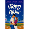 Hitching the Pitcher